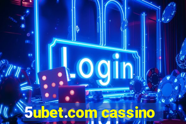 5ubet.com cassino